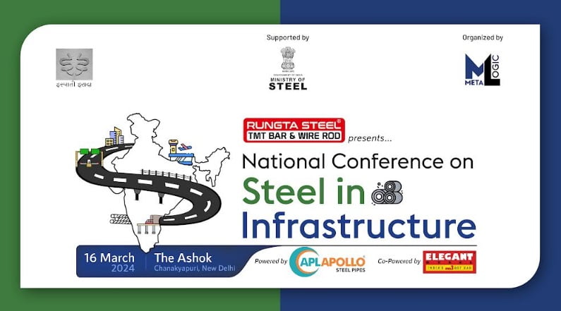 Metalogic PMS to Host National Conference on Steel in Infrastructure in Delhi