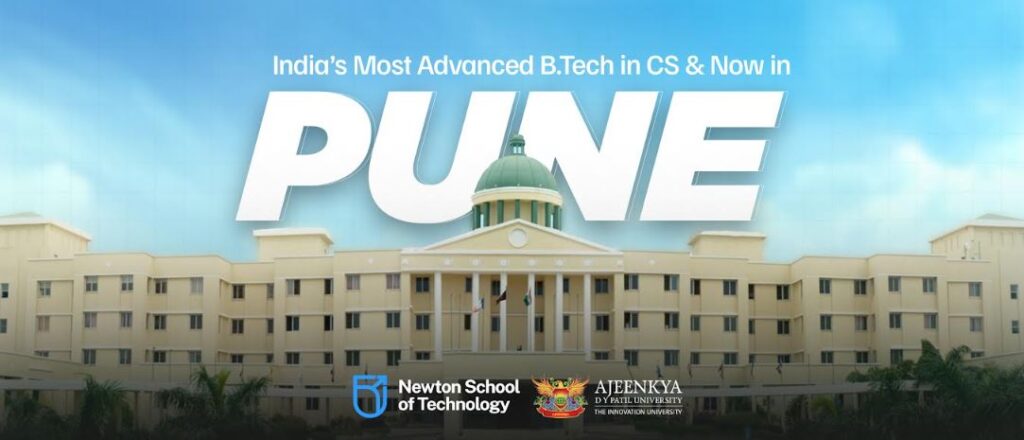 Newton School of Technology Launches in Pune for its B.Tech in CS & AI Program with Ajeenkya DY Patil University