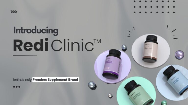 Introducing RediClinic: Transforming the Way India Embraces Wellness, One Premium Supplement at a Time