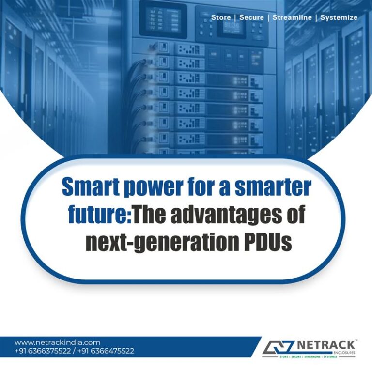 Smart Power for a Smarter Future: The Advantages of Next-generation PDUs