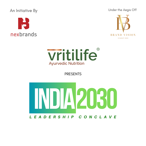 Vritilife Presents Brand Vision: India 2030 Leadership Conclave 2024 by NexBrands Inc at ITC Maratha, Mumbai - Celebrating Icons in Corporate and Entertainment