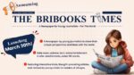 BriBooks Group Launches The BriBooks Times - A Newspaper by Young Journalists, for the World