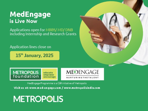 Metropolis Foundation launches the 7th Edition of its Award-winning Flagship CSR Initiative -  'MedEngage Scholarship Programme'