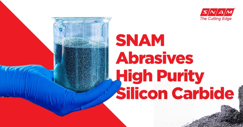 SNAM Abrasives Launches High Purity Silicon Carbide to Meet the Evolving Demands of Modern Industries