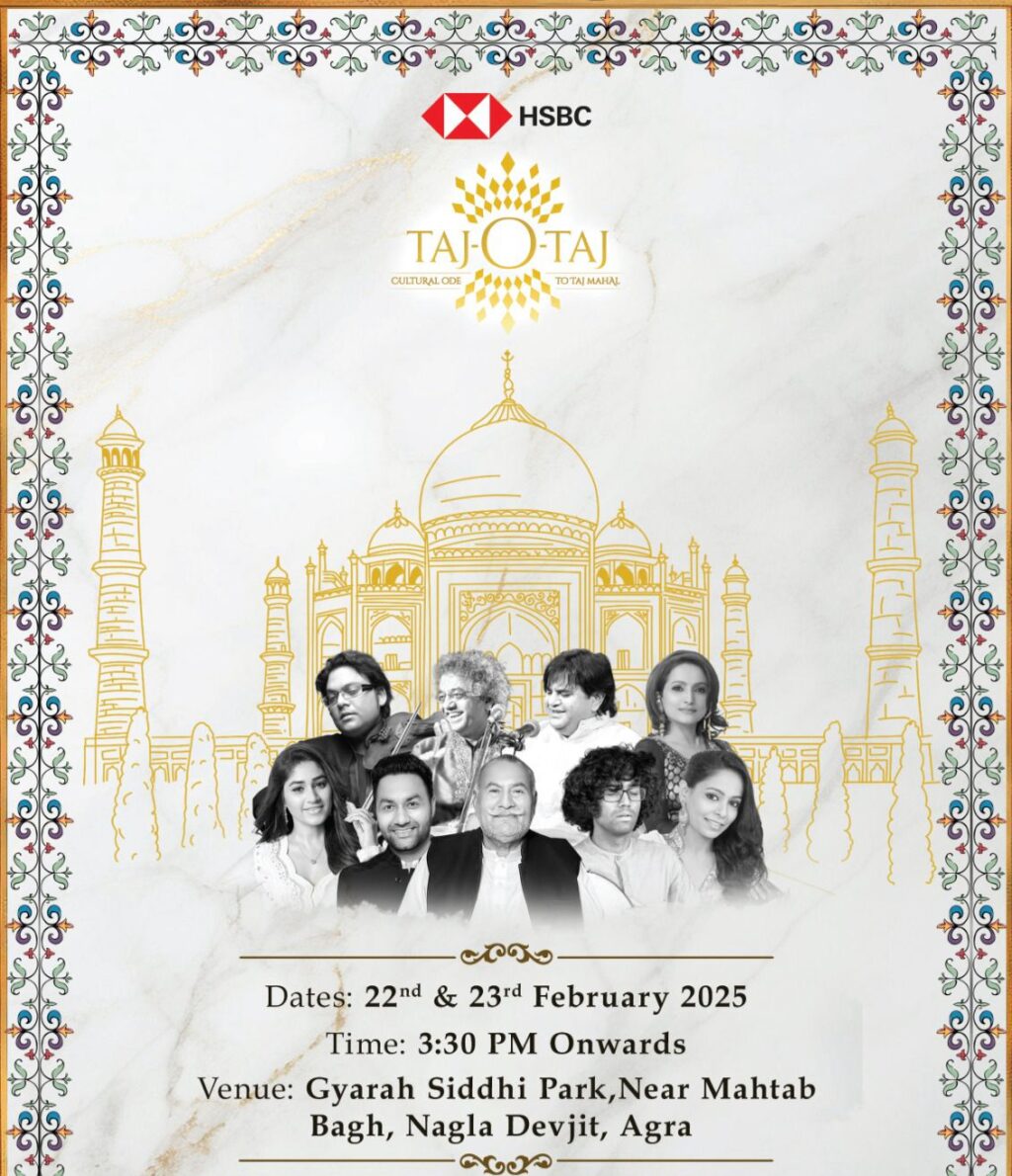 Pandit Jasraj Cultural Foundation to Host the Inaugural HSBC Taj o Taj Festival, Agra