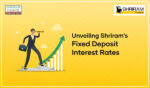 Exploring Fixed Deposit Interest Rates with Shriram Finance