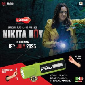 Eveready Launches India's 1st Ever Hybrid Torch with Sonakshi Sinha-starrer 'Nikita Roy'