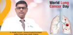 World Lung Cancer Day: Early Detection Can Make All the Difference in Lung Cancer