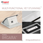 Legrand India Launches 'Incara' - Where Design Meets Power