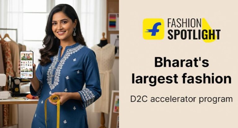 Flipkart Launches 'Fashion Spotlight' to Power India's Emerging D2C Fashion Ecosystem