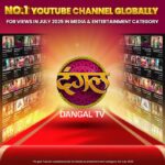 Dangal TV Channel Ranked No.1 on YouTube Globally as per Tubular Leaderboard in Media & Entertainment and Films & Movies Categories