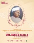 Bajaj Group Pays Tribute to its Founder Shri Jamnalal Bajaj on His 136th Birth Anniversary