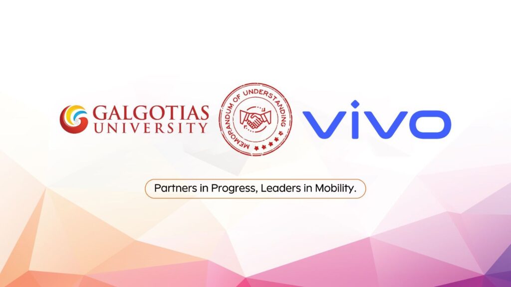 Galgotias University Signs MoU with Vivo Mobiles to Strengthen Industry-Academia Collaboration