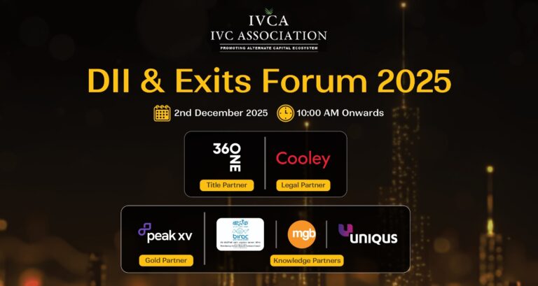 IVCA's DII & Exits Forum 2025 to Bring Policymakers and Investors Together to Deepen India's Domestic Capital Base