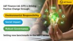 L&T Finance Ltd. Receives a CRISIL ESG Rating of 70 Categorised as &apos;Strong&apos;