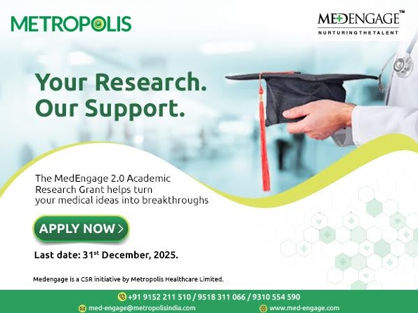 Metropolis' MedEngage 2025–26 Opens Applications for Medical Research Grants and Scholarships for Medical Students