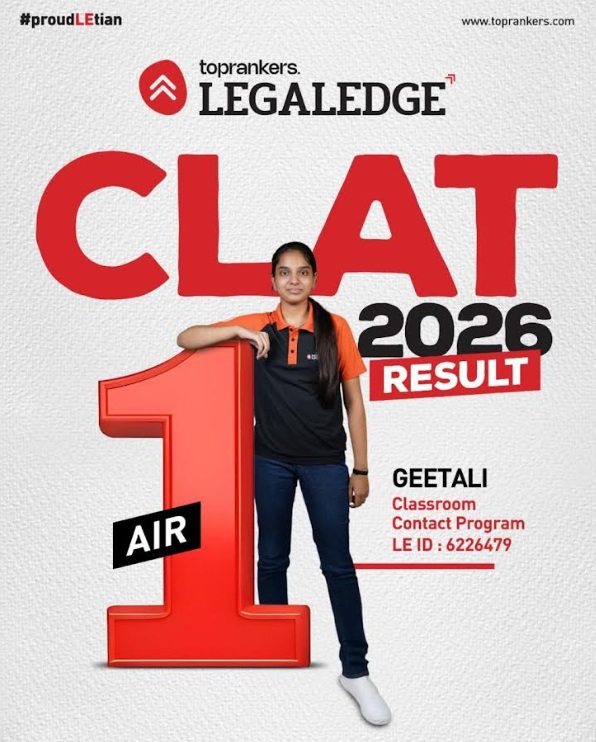 CLAT 2026: Geetali Gupta from 'Toprankers-Legal Edge' Claims AIR 1 in CLAT 2026; Institute Bags 1, 2 & 3 Once Again