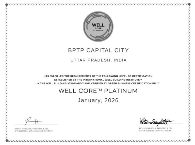 BPTP Capital City Achieves WELL Core Platinum Certification, Reinforcing Leadership in Wellness-Led Workspaces