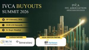 IVCA Buyouts Summit 2026 to Highlight Growth of Control-Led PE Deals in India