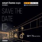 Smart Home Expo 2026: India's Leading Smart Home Technology Trade Show to Be Held on 28–30 April at Jio World Convention Centre, Mumbai