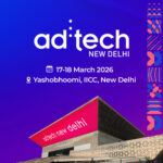ad:tech New Delhi 2026 Opens at "The Bold Front," Exploring Marketing's AI-Powered Future