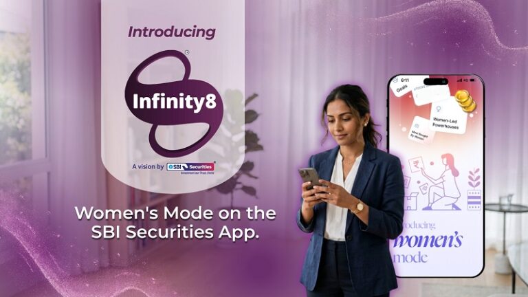 SBI Securities Introduces 'Women's Mode' on App to Empower Women Investors Under Infinity8 Initiative