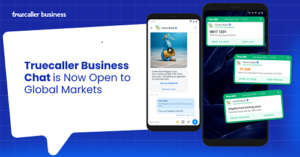 Truecaller Opens Global Market Access for Its Business Chat Platform