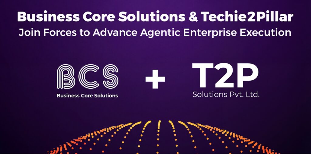 Business Core Solutions Acquires Techie2Pillar to Scale Enterprise AI Execution