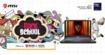 MSI Launches 'Back to School – May Promotions' with Exclusive Channel Offers and Student-Focused Benefits