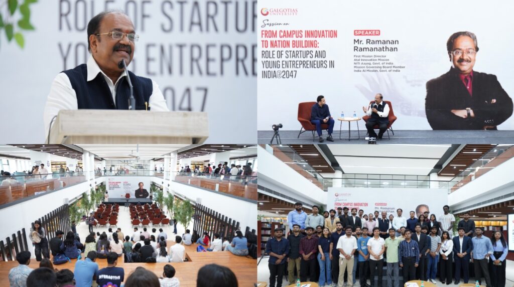 Ramanan Ramanathan, First Mission Director, Atal Innovation Mission, Applauds Entrepreneurial and Innovation Culture at Galgotias University